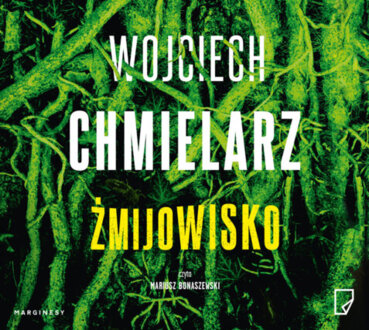 CHMIELARZ WOJCIECH - Żmijowisko. okładka ksiązki audio