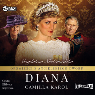NIEDŹWIEDZKA MAGDALENA - OPOWIEŚCI Z ANGIELSKIEGO DWORU 2. DIANA. okładka książki audio
