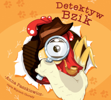 PASZKIEWICZ ANNA - DETEKTYW BZIK. okładka książki audio
