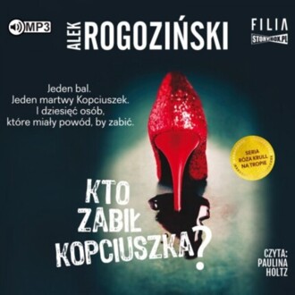 ROGOZIŃSKI ALEK - RÓŻA KRULL NA TROPIE 3. KTO ZABIŁ KOPCIUSZKA?. okładka książki audio