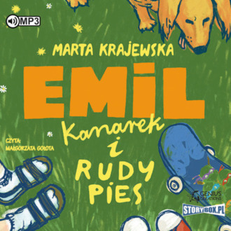 KRAJEWSKA MARTA - EMIL, KANAREK I RUDY PIES. okładka książki audio