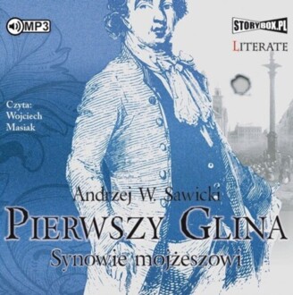 SAWICKI ANDRZEJ W. - PIERWSZY GLINA 2. SYNOWIE MOJŻESZOWI. okładka książki audio