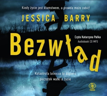 BARRY JESSICA - BEZWŁAD. okładka książki audio