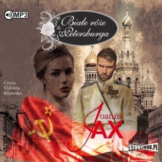 JAX JOANNA - BIAŁE RÓŻE Z PETERSBURGA. okładka książi audio
