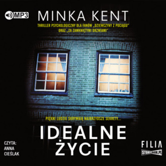 KENT MINKA - IDEALNE ŻYCIE. okładka ksiązki audio