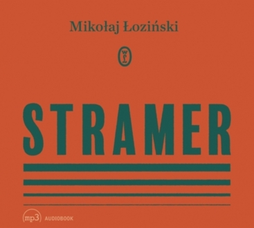 ŁOZIŃSKI MIKOŁAJ - STRAMER. okładka ksiązki audio