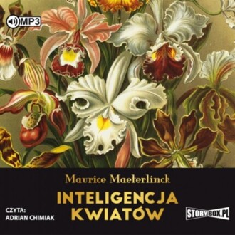 MAETERLINCK MAURICE - INTELIGENCJA KWIATÓW. okładka ksiązki audio