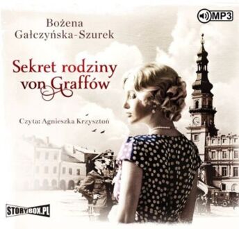 GAŁCZYŃSKA-SZUREK BOŻENA - SEKRET RODZINY VON GRAFFÓW. okładka książki audio