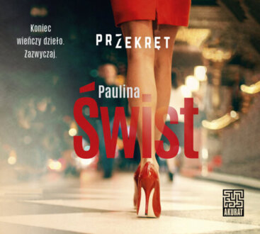 ŚWIST PAULINA - KARUZELA 3. PRZEKRĘT. okładka książki audio