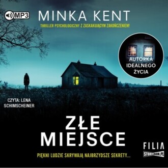 KENT MINKA - ZŁE MIEJSCE. okładka książki audio