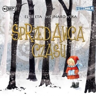 WOJNAROWSKA ELŻBIETA - SPRZEDAWCA CZASU. okładka książki audio