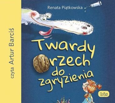 PIĄTKOWSKA RENATA - TWARDY ORZECH DO ZGRYZIENIA. okładka książki audio