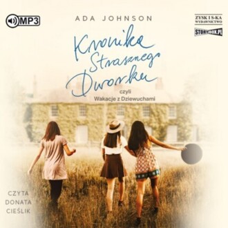 JOHNSON ADA - KALENDARZ Z DZIEWUCHAMI 2. KRONIKA STRASZNEGO DWORKU. okładka książki audio