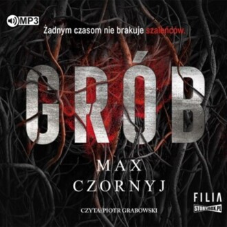 CZORNYJ MAX - LIZA LENGER I OREST REMBERT 2. GRÓB. okładka ksiązki audio