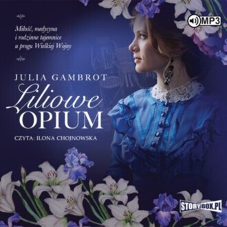 GAMBROT JULIA - RÓŻANY ETER 2. LILIOWE OPIUM. okładka książki audio