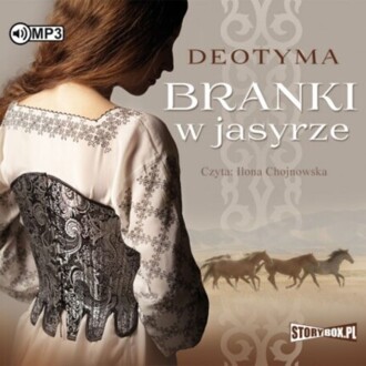 DEOTYMA - BRANKI W JASYRZE. okładka książki audio