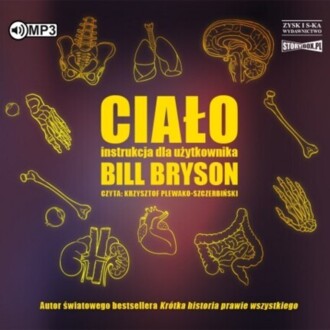 BRYSON BILL - CIAŁO. INSTRUKCJA DLA UŻYTKOWNIKÓW. okładka książki audio
