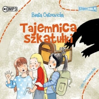OSTROWICKA BEATA - ELIKSIR PRZYGÓD 2. TAJEMNICA SZKATUŁKI. okładka książki audio