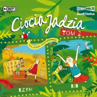 PIOTROWSKA ELIZA - CIOCIA JADZIA 2. RZYM ; RIO. okładka książki audio