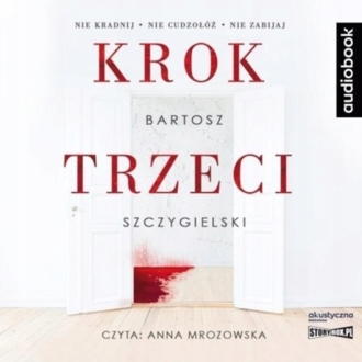 SZCZYGIELSKI BARTOSZ - KROK TRZECI. okladka książki audio