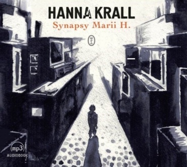 KRALL HANNA - SYNAPSY MARII H.. okładka książki audio
