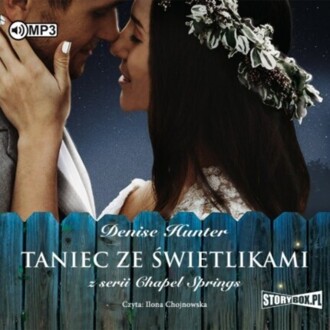 HUNTER DENISE - CHAPEL SPRINGS 2. TANIEC ZE ŚWIETLIKAMI. okładka ksiązki audio