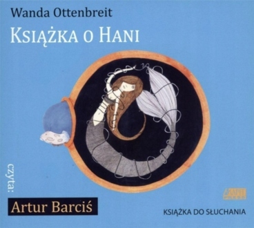 OTTENBREIT WANDA - KSIĄŻKA O HANI. okładka książki audio