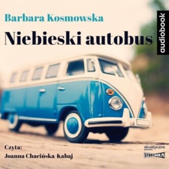 KOSMOWSKA BARBARA - NIEBIESKI AUTOBUS. okładka książki audio