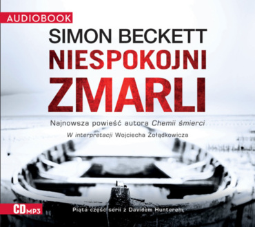 BECKETT SIMON – DAVID HUNTER 5. NIESPOKOJNI ZMARLI. okładka książki audio