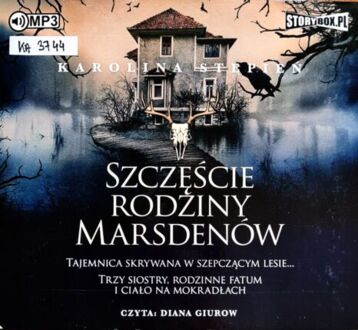 STĘPIEŃ KAROLINA - SZCZĘŚCIE RODZINY MARSDENÓW. okładka książki audio