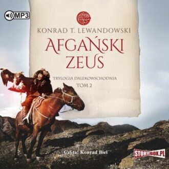 LEWANDOWSKI KONRAD T. - TRYLOGIA DALEKOWSCHODNIA 2. AFGAŃSKI ZEUS. okładka książki audio