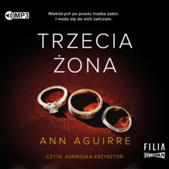 AGUIRRE ANN - TRZECIA ŻONA. okładka książki audio