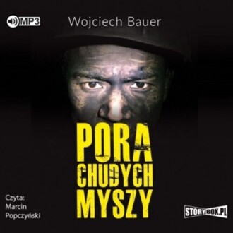 BAUER WOJCIECH - PORA CHUDYCH MYSZY. okładka ksiązki audio