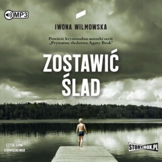WILMOWSKA IWONA - ZOSTAWIĆ ŚLAD. okładka ksiązki audio
