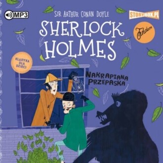 DOYLE ARTHUR CONAN – SHERLOCK HOLMES 4. NAKRAPIANA PRZEPASKA. okładka książki audio
