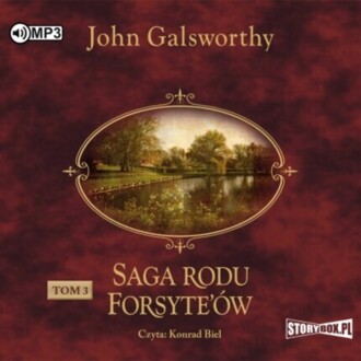 GALSWORTHY JOHN - SAGA RODU FORSYTE'ÓW 3. PRZEBUDZENIE. DO WYNAJĘCIA. okładka książki audio