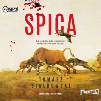 BIAŁKOWSKI TOMASZ - SPICA. okładka książki audio