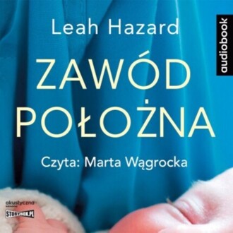HAZARD LEAH - ZAWÓD POŁOŻNA. okładka książki audio