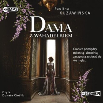 KUZAWIŃSKA PAULINA – MADELINE HYDE 1. DAMA Z WAHADEŁKIEM. okładka książki audio