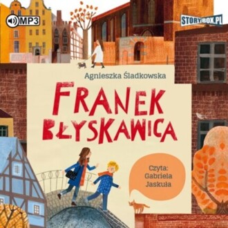ŚLADKOWSKA AGNIESZKA - FRANEK BŁYSKAWICA . okładka książki audio