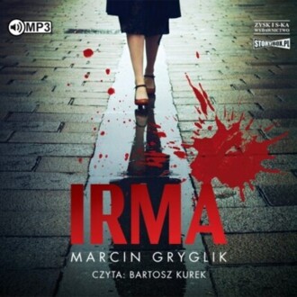 GRYGLIK MARCIN - IRMA. okładka książki audio