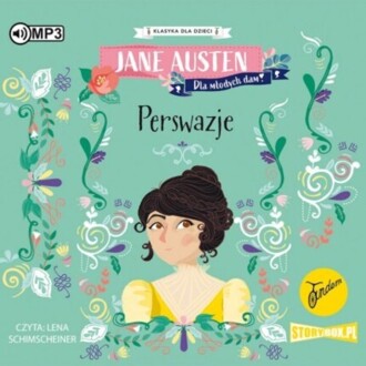 AUSTEN JANE – DLA MŁODYCH DAM! PERSWAZJE. okładka książki audio