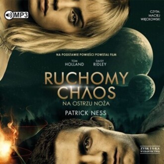 NESS PATRICK - RUCHOMY CHAOS 1. NA OSTRZU NOŻA. okładka książi audio