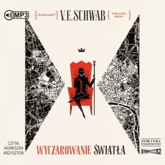 SCHWAB V. E. - ODCIENIE MAGII 3. WYCZAROWANIE ŚWIATŁA. okładka książki audio