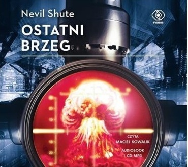 SHUTE NEVIL - OSTATNI BRZEG. okładka książki audio