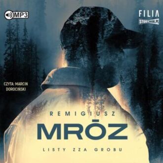 MRÓZ REMIGIUSZ - SEWERYN ZAORSKI 1. LISTY ZZA GROBU. okładka książki audio