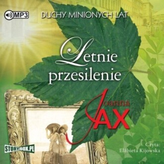 JAX JOANNA – DUCHY MINIONYCH LAT 2. LETNIE PRZESILENIE. okładka książki audio