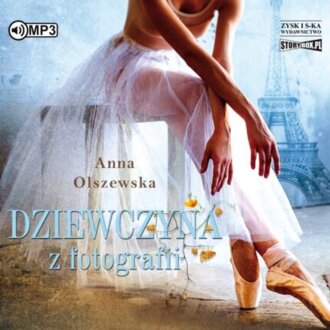 OLSZEWSKA ANNA - DZIEWCZYNA Z FOTOGRAFII. okładka książki audio