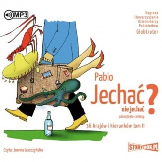 PABLO - JECHAĆ NIE JECHAĆ? 2. 36 KRAJÓW I KIERUNKÓW. okładka książki audio