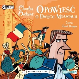 DICKENS CHARLES - OPOWIEŚĆ O DWÓCH MIASTACH. okładka książki audio